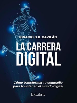 cover image of La carrera digital